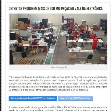 Detentos produzem mais de 200 mil peças no Vale da Eletrônica – GR News