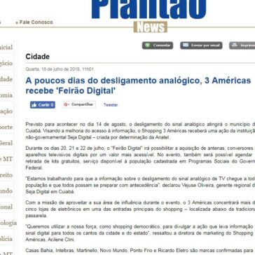 A poucos dias do desligamento analógico, 3 Américas recebe ‘Feirão Digital’ – Plantão News