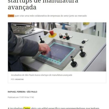 Incubadora de São Paulo busca startups de manufatura avançada – DCI (On-line)
