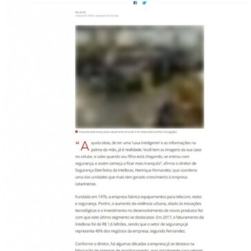 Com faturamento de R$ 1,6 bilhões, empresa de SC aposta em soluções de segurança – G1 Brasil