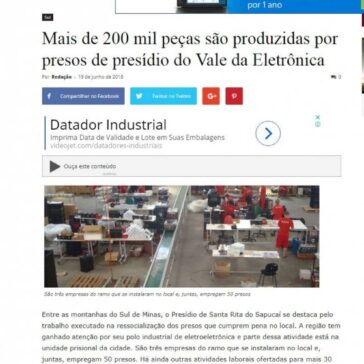 Mais de 200 mil peças são produzidas por presos de presídio do Vale da Eletrônica – Minas Hoje – Minas Hoje