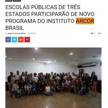 ESCOLAS PÚBLICAS DE TRÊS ESTADOS PARTICIPARÃO DE NOVO PROGRAMA DO INSTITUTO ARCOR BRASIL – Cenário Minas