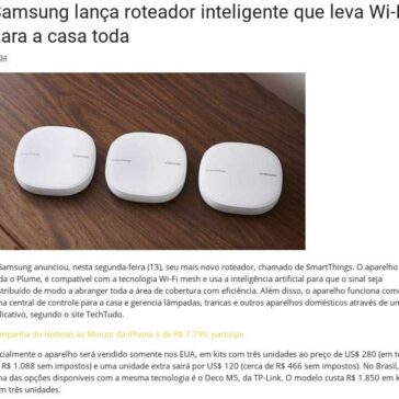 Samsung lança roteador inteligente que leva Wi-Fi para a casa toda – Central Brasil Noticias