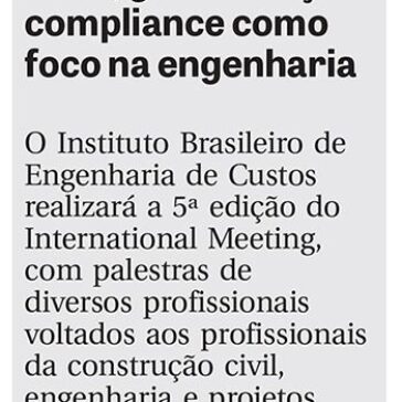 Ética, governança e compliance como foco na engenharia – DCI