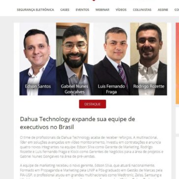 Dahua Technology expande sua equipe de executivos no Brasil – Revista Segurança Eletrônica