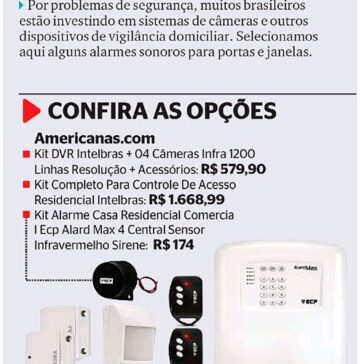 Equipamentos para a segurança da casa – Extra