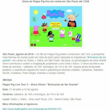 Show da Peppa Pig fica em cartaz em São Paulo até 12/08 – Abral