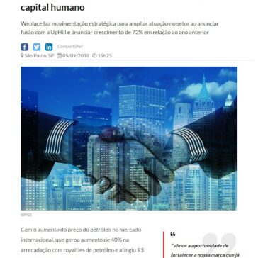 Retomada de investimento do setor de Óleo e Gás motiva fusão de consultorias brasileiras de gestão de capital humano – Negócios em Foco