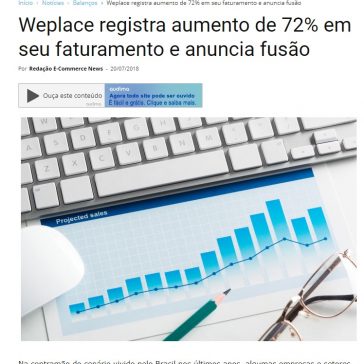 Weplace registra alta de 72% no faturamento e anuncia fusão – E-Commerce News