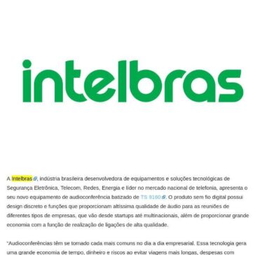 Intelbras apresenta ao mercado brasileiro modelo de audioconferência sem fio digital – E-Commerce News