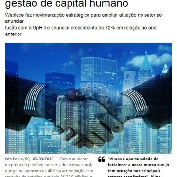 Retomada de investimento do setor de Óleo e Gás motiva fusão de consultorias brasileiras de gestão de capital humano – Direito e Negócios