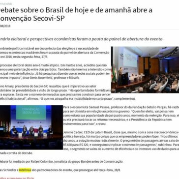 Debate sobre o Brasil de hoje e de amanhã abre a Convenção Secovi-SP – Secovi-SP
