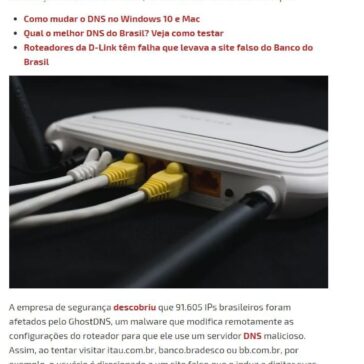 Roteadores infectados desviam tráfego de clientes do Itaú, Bradesco, BB e outros bancos – TecGrade