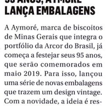 Com foco nos 95 anos, Aymoré lança embalagens – Meio&Mensagem