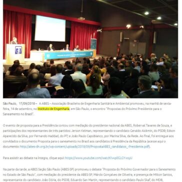 Saneamento nas Eleições 2018: ABES promove debates com as candidaturas à Presidência e ao Governo de São Paulo. Assista aos vídeos dos encontros – Comunique-se