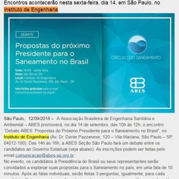 ABES promoverá debate sobre saneamento entre candidatos à Presidência. No mesmo dia, ABES-SP fará encontro com candidatos ao Governo Estadual – Falando de Gestão