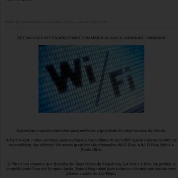 NET VAI USAR ROTEADORES WIFII COM MAIOR ALCANCE CONFIRAM – Mix Receptores