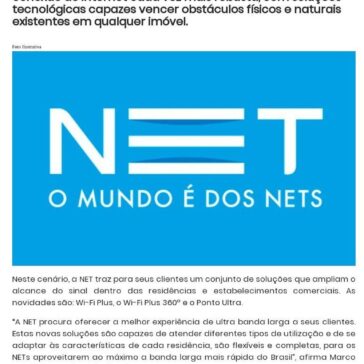 NET lança soluções que potencializam a cobertura da internet – A Voz da Comunidade