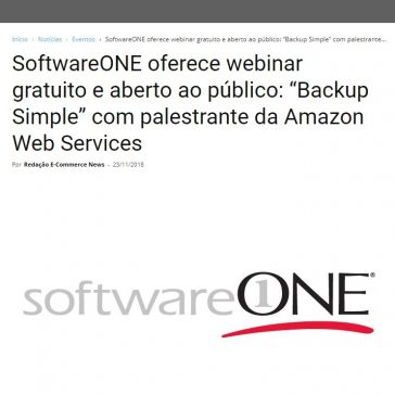 SoftwareONE oferece webinar gratuito e aberto ao público: “Backup Simple” com palestrante da Amazon Web Services – E-Commerce News
