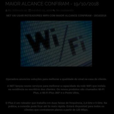 NET VAI USAR ROTEADORES WIFII COM MAIOR ALCANCE CONFIRAM – Tocom World