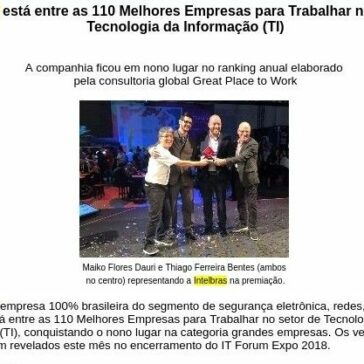 Intelbras está entre as 110 Melhores Empresas para Trabalhar no setor de Tecnologia da Informação (TI) – Call to Call