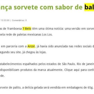 Rede lança sorvete com sabor de bala 7 Belo – Tribuna do Norte