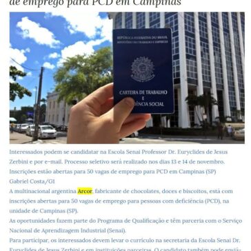 Multinacional argentina Arcor oferece 50 vagas de emprego para PCD em Campinas – Blog Ultradicas