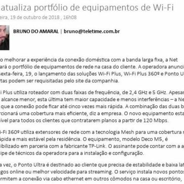 Net atualiza portfólio de equipamentos de Wi-Fi – Teletime (On-line)
