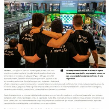 Intraempreendedorismo: um sistema para acelerar inovação dentro de indústrias, empresas e startups – Comunique-se