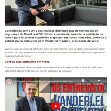 DS Entrevista: Vanderlei Rigatieri, presidente da WDC Networks – Digital Security