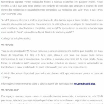 NET lança soluções que potencializam a cobertura da internet – Consumidor RS