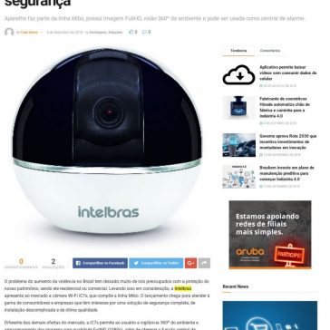 Intelbras apresenta nova câmera Wi-Fi de segurança-IP News