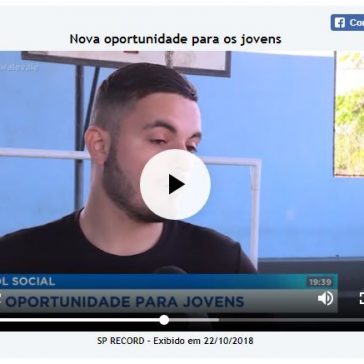 NOVA OPORTUNIDADE PARA JOVENS – Record TV SP