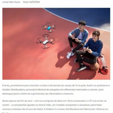 Às vésperas do natal, GOLDEN Distribuidora garante estoque reforçado, aposta em modelo compacto de drone e anuncia planos para 2019 O drone Tello, desenvolv -Dino