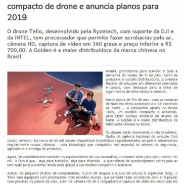 Às vésperas do natal, GOLDEN Distribuidora garante estoque reforçado, aposta em modelo compacto de drone e anuncia planos para 2019 -Gazeta de Votorantim