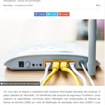 Novo golpe em roteadores rouba dados bancários de milhares de brasileiros-Barraportal.com