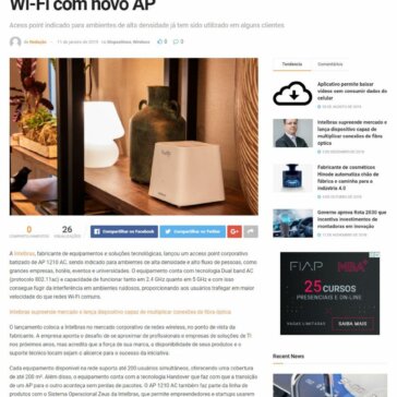 Intelbras se coloca no mercado corporativo de Wi-Fi com novo AP- IP News