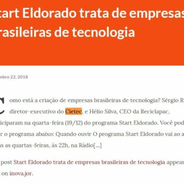 Start Eldorado trata de empresas brasileiras de tecnologia- Carreira Empreendedor