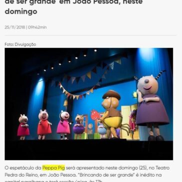 Peppa Pig apresenta espetáculo ‘Brincando de ser grande’ em João Pessoa, neste domingo- Paraíba Online