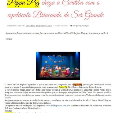 Peppa Pig chega a Curitiba com o espetáculo Brincando de Ser Grande – Let’s Talk About