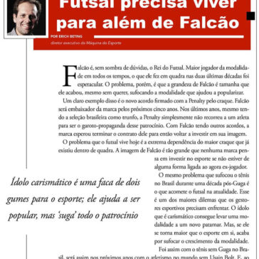 Futsal precisa viver para além de Falcão- Máquina do Esporte