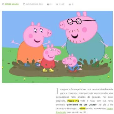 “Peppa Pig – Brincando de Ser Grande” chega ao Teatro Riachuelo- O Portal N10