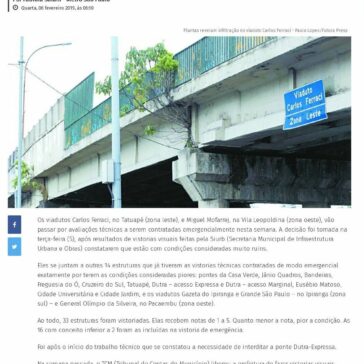 Situação de 16 pontes e viadutos de São Paulo é ‘muito ruim’, diz Siurb -Metro Jornal