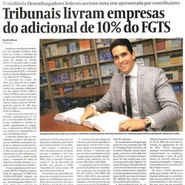 Tribunais livram empresas do adicional de 10% do FGTS -Valor Econômico