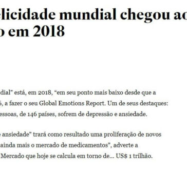 Nível de felicidade mundial chegou ao seu ponto mais baixo em 2018 – O Estado de S. Paulo