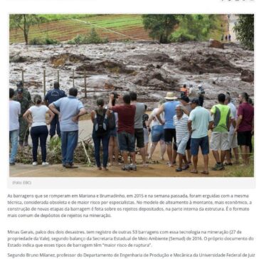 Barragens que ruíram em Brumadinho e Mariana tinham modelo ultrapassado- Banda B