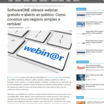 SoftwareONE oferece webinar gratuito e aberto ao público: Como construir um negócio simples e rentável- E-Commerce News