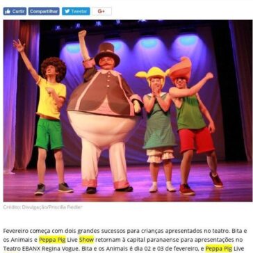Espetáculos licenciados de Peppa Pig e Mundo Bita voltam em temporada em Curitiba  – Katia Velo
