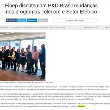 Finep discute com P&D Brasil mudanças nos programas Telecom e Setor Elétrico- Grupo Orzil