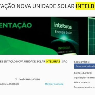 APRESENTAÇÃO NOVA UNIDADE SOLAR INTELBRAS | SÃO LUÍS- Evento.br.com